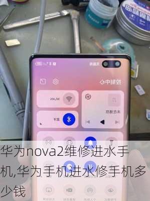 华为nova2维修进水手机,华为手机进水修手机多少钱